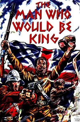 The Man Who Would Be King