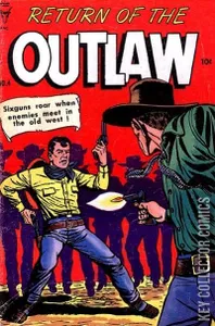 Return of the Outlaw #4