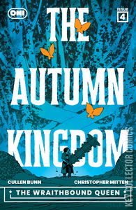 Autumn Kingdom: The Wraithbound Queen, The #4