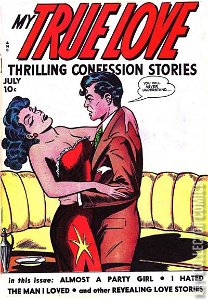 My True Love Thrilling Confession Stories #65