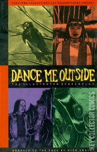 Dance Me Outside: The Illustrated Screenplay #0