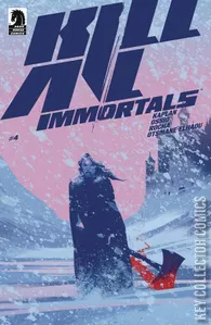 Kill All Immortals #4