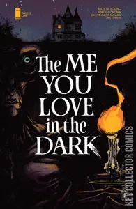 The Me You Love In The Dark #2