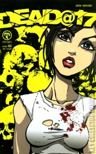 Dead At 17 #2