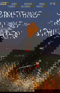 Something Is Killing the Children #49