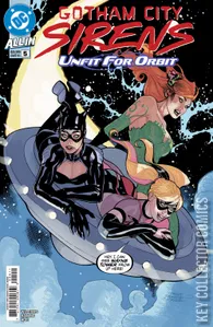 Gotham City Sirens: Unfit for Orbit #5