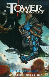 The Tower Chronicles: Dreadstalker #4