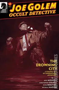 Joe Golem: Occult Detective - The Drowning City #2
