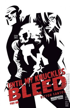 Variant Cover for Until My Knuckles Bleed #1