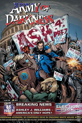 Army of Darkness: Ash For President