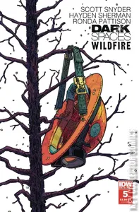 Dark Spaces: Wildfire #5