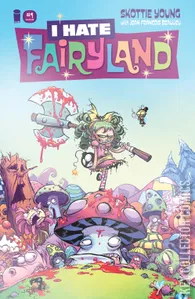 I Hate Fairyland #1