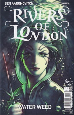 Rivers of London: Water Weed