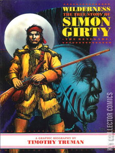 Wilderness: The True Story of Simon Girty - The Renegade