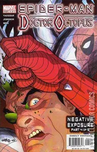 Spider-Man / Doctor Octopus: Negative Exposure #4