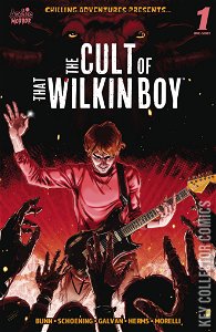 Chilling Adventures Presents: The Cult of that Wilkin Boy