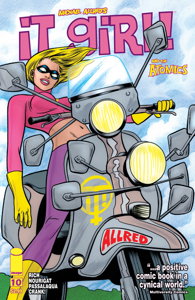 It Girl and the Atomics #10