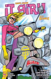 It Girl and the Atomics #10