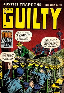 Justice Traps the Guilty #33