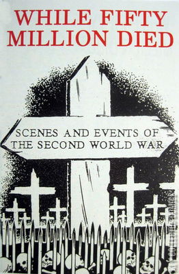 While Fifty Million Died