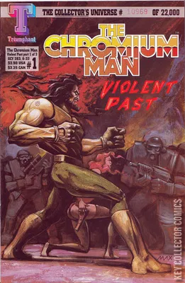 The Chromium Man: Violent Past
