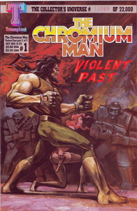 The Chromium Man: Violent Past