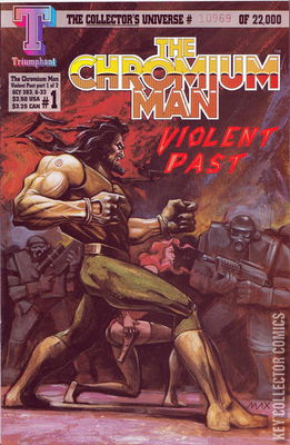 The Chromium Man: Violent Past