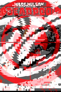 Wade Wilson: Deadpool #6