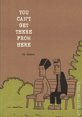 You Can't Get There From Here