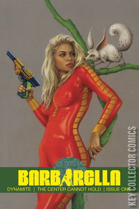 Barbarella: The Center Cannot Hold #1