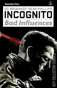 Incognito: Bad Influences #5