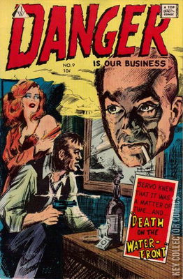 Danger Is Our Business