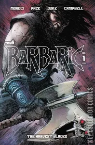 Barbaric: The Harvest Blades #1