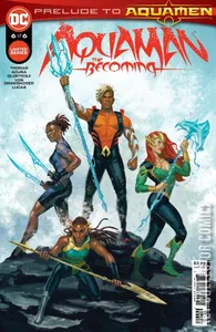 Aquaman: The Becoming #6