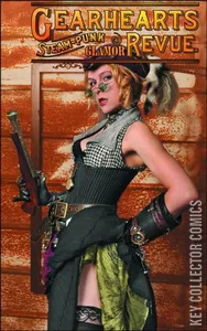 Gearhearts: Steampunk Glamor Revue #4