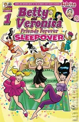 Cover for Betty and Veronica: Friends Forever - Sleepover #1