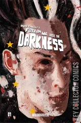 Variant Cover for Follow Me Into The Darkness #1
