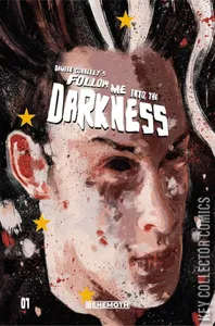 Follow Me Into The Darkness #1