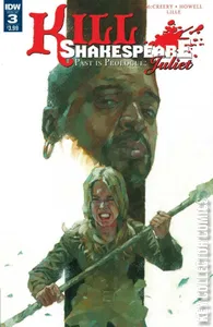 Kill Shakespeare: Past Is Prologue Juliet #3