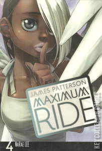 Maximum Ride: The Manga #4