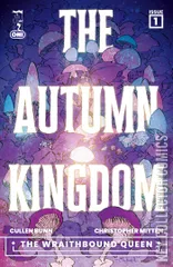 Cover for Autumn Kingdom: The Wraithbound Queen, The #1
