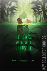 Variant Cover for It Eats What Feeds It #1