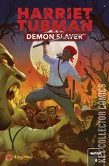 Cover for Harriet Tubman: Demon Slayer #4