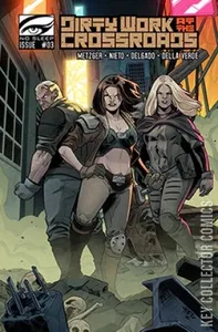 Dirty Work At The Crossroads #3