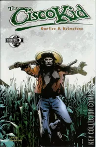 The Cisco Kid: Gunfire & Brimstone #2