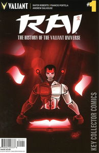 Rai: The History of the Valiant Universe #1 