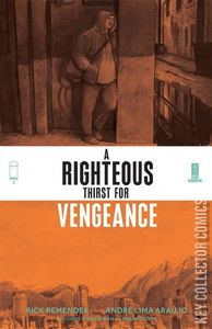 A Righteous Thirst For Vengeance #1 