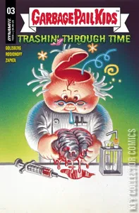 Garbage Pail Kids: Trashin' Through Time #3