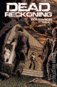 Dead Reckoning: Contagion #1