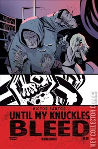 Until My Knuckles Bleed #2